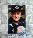 Livre sur Bruno Bagnoud « Parole d'Honneur » 1999 - Photo collection JMP 