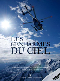Couverture du livre Les gendarmes du ciel aux Editions Pierre de Taillac