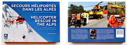 Quelques pages du livre "Secours héliportés dans les Alpes" - Photo DR