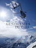 Couverture du livre Les Gendarmes du ciel – Histoire illustrée des forces aériennes de la gendarmerie aux Editions Pierre Detaillac