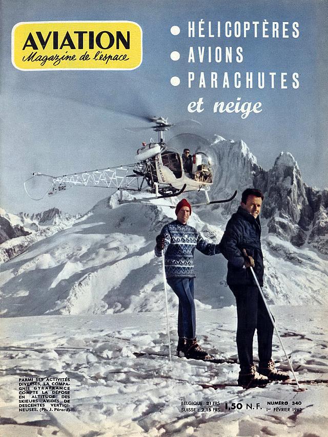 Couverture AVIATION Magazine de l'espace N°340 du 1er février 1962 avec le Bell 47 G2 F-BJRC Gyrafrance en vol au col des Grands Montets avec l'Aiguille Verte en arrière-plan - Photo DR AVIATION Magazine de l'espace