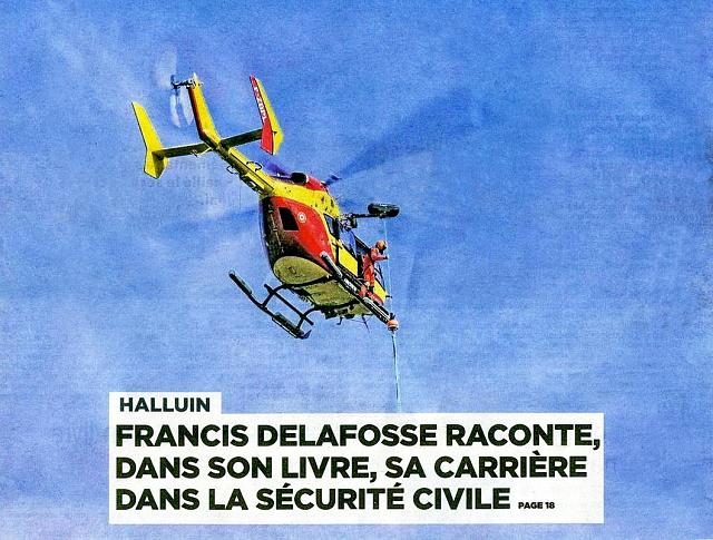 Francis Delafosse nous raconte dans son livre sa carrière à la Sécurité civile - Publication article Livre de Francis Delafosse - Page 18 La Voix du nord le 25 Novembre 2021 - Document DR La Voix du Nord